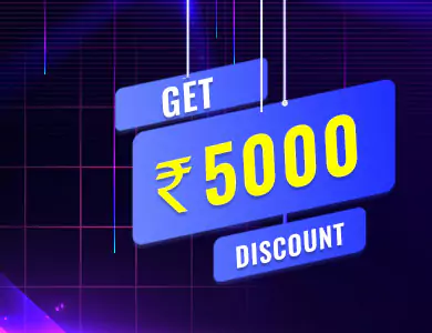 Get Rs 5000/- Discount